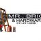 MR BRICKS and HARDWARE