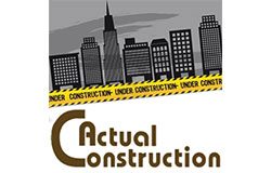 actual construction